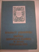 Historia demokracji polskiej w epoce porozbiorowej - Bolesław Limanowski