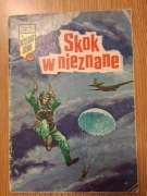 Dziesięciu z wielkiej ziemi Skok w nieznane  wyd 1