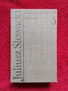 Dzieła wybrane 5 – Juliusz Słowacki