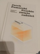 Nowa Książka Jacek Pomorski Praskie święta radości