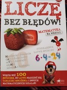 Liczę bez błędów! Matematyka na wesoło. 3-5 klasa