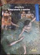 Literatura i Taniec korespondencja sztuk