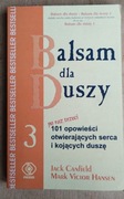 Balsam dla duszy III Jack Canfield Mark Victor Hansen