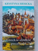 Gorzkie słodkie pocałunki Krystyna Siesicka