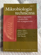 Mikrobiologia techniczna tom 1