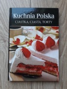 Ciastka ciasta torty Kolekcja kuchnia polska przepisy 