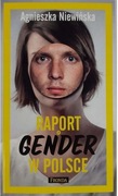 Raport o Gender w Polsce; Agnieszka Niewińska