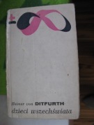 DZIECI WSZECHŚWIATA Hoimar von Ditfurth