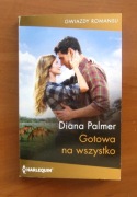 Diana Palmer - Gotowa na wszystko 