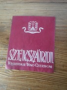 Etykieta wino Szjekszaridil Unikat ZOBACZ 