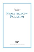 Pisma przeciw Polakom Voltaire Wolter