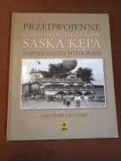 Przedwojenne Kamionek Grochów Saska Kępa Fotografie  J. Zieliński