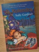Ja, Kolendra Sally Gardner
