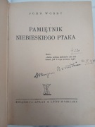 Pamiętnik Niebieskiego Ptaka  - John Worby , wydanie przedwojenne 