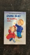 Cicho sza na modlitwę czas