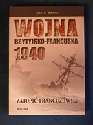 Wragg Wojna brytyjsko-francuska 1940