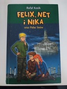 Rafał Kosik Felix,Net i Nika oraz Pałac snów 