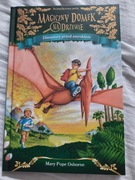 Magiczny domek na drzewie-Dinozaury przed zmrokiem