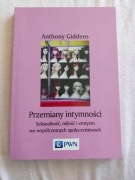 Anthony Giddens Przemiany intymności