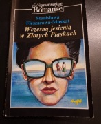 Powieść z akcją w kurorcie w latach 60-Wczesną jesienią w złotych piaskach