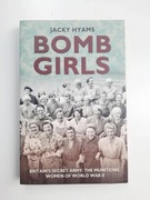 Bomb Girls - Britain's Secret Army: The Munitions Hyams Jacky WWII