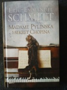 Eric-Emmanuel Schmitt Madame Pylinska i Sekret Chopina /  Opowiadania  2szt