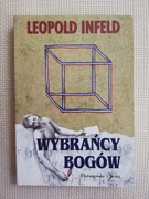 Wybrańcy Bogów Leopold Infeld 