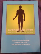EVANGELIUM VITAE DOBRA NOWINA O ŻYCIU LUDZKIM Red. Jerzy Brusiło OFMConv