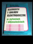 ELEMENTY I UKŁADY ELEKTRONICZNE w pytaniach i odpowiedziach