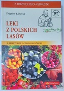Z tradycji O. Klimuszki. Z recepturami O. G. Sroki 2 cz. Zbigniew T. Nowak