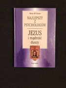 Najlepszy z psychologów. Jezus i mądrość duszy. M. Baker