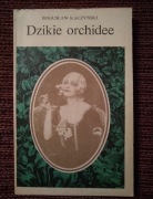 Dzikie orchidee - Bogusław Kaczyński 