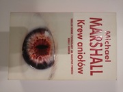 Krew aniołów - Michael Marshall