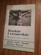 Boskie i cesarskie. Ewangelia wobec polityki Glemp