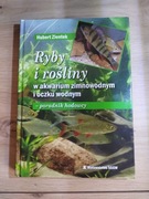 Ryby i rośliny w akwarium zimnowodnym  i oczku wodnym