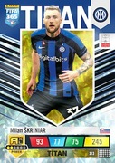 Milan Škriniar 313 Titan Karta PANINI FIFA 365 2023