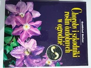 Choroby i szkodniki roślin ozdobnych w ogrodzie Gottfried Stelzer 