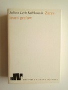 Zarys teorii grafów - J.L.Kulikowski