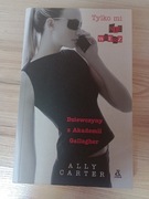 Ally Carter Dziewczyny z Akademii Gallagher