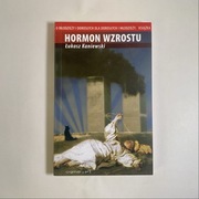 Hormon wzrostu – Łukasz Kaniewski