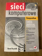 Sieci komputerowe. Kompendium. Wydanie II Karol Krysiak 