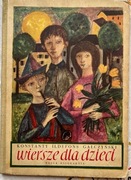 WIERSZE DLA DZIECI. KONSTANTY ILDEFONS GAŁCZYŃSKI. WARSZAWA 1957