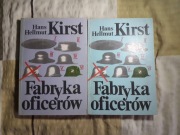 Fabryka Oficerów, Tom 1 i 2, Hans Helmut Kirst