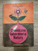 Jerzy Stobiński - Chemiczne laboratoria natury