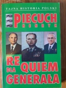 Requiem dla generała – Henryk Piecuch 