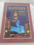 Album Ratusze Miast Województwa Opolskiego. 