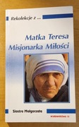 Matka Teresa Misjonarka Miłości
