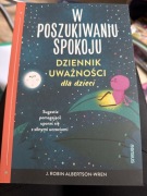 W poszukiwaniu spokoju dla dzieci 6-9 lat