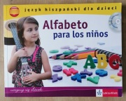 Alfabeto para los ninos Język hiszpański dla dzieci Uczymy się słówek + CD