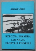 877 Rzeczna Eeskadra Lotnicza Fotylli Pińskiej Andrzej Olejko Pruszków 1994